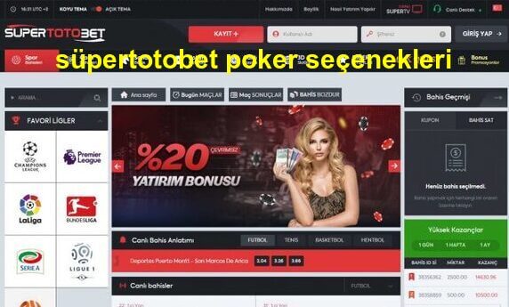 süpertotobet poker seçenekleri